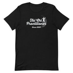 Tai Chi Practitioner T-Shirt